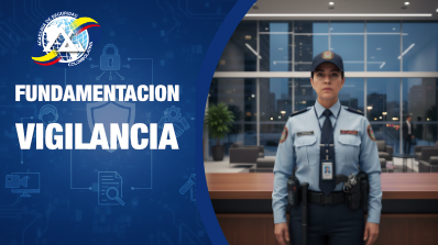 FUNDAMENTACIÓN MÓDULO BÁSICO - ÉNFASIS VIGILANTE